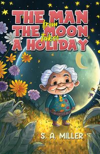Produktbild: Man from the Moon Takes a Holiday
