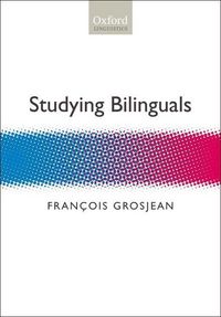 Produktbild: Grosjean, F: Studying Bilinguals
