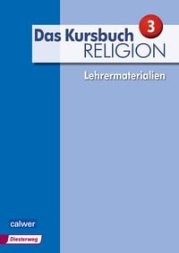 Produktbild: Das Kursbuch Religion 3 - Ausgabe 2015