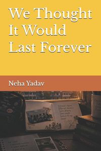 Produktbild: We Thought It Would Last Forever