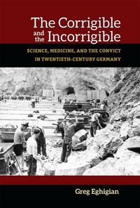 Produktbild: Eghigian, G: The Corrigible and the Incorrigible