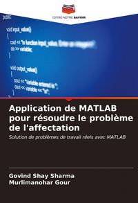 Produktbild: Application de MATLAB pour r&eacute;soudre le probl&egrave;me de l'affectation