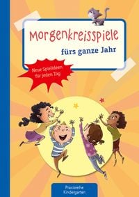 Produktbild: Morgenkreisspiele f&uuml;rs ganze Jahr