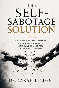Produktbild: The Self-Sabotage Solution