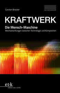 Produktbild: KRAFTWERK. Die Mensch-Maschine