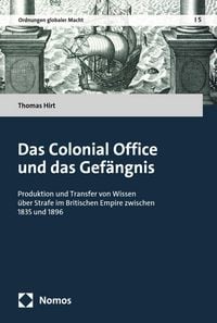 Produktbild: Das Colonial Office und das Gef&auml;ngnis