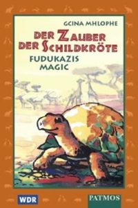 Bild vom Artikel Der Zauber der Schildkroete vom Autor Gcina Mhlophe