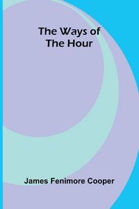 Produktbild: The ways of the hour