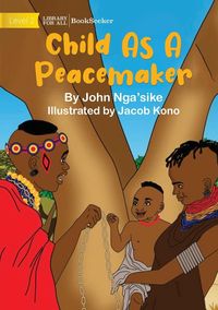 Produktbild: Child As A Peacemaker