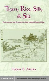 Produktbild: Tigers, Rice, Silk, and Silt