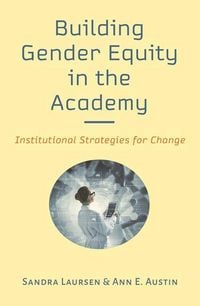 Produktbild: Building Gender Equity in the Academy
