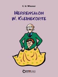 Bild vom Artikel Herrensalon W. Kleinekorte vom Autor C. U. Wiesner