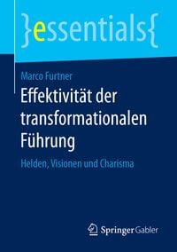 Produktbild: Effektivit&auml;t der transformationalen F&uuml;hrung