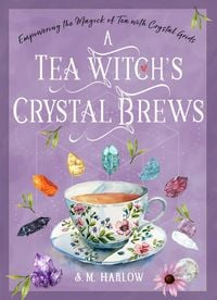 Produktbild: A Tea Witch's Crystal Brews