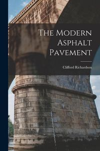 Produktbild: The Modern Asphalt Pavement