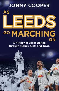 Produktbild: As Leeds Go Marching On