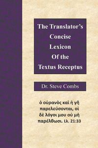 Produktbild: The Translator's Concise Lexicon of the Textus Receptus