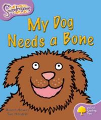 Produktbild: Hawes, A: Oxford Reading Tree: Level 1+: Snapdragons: My Dog