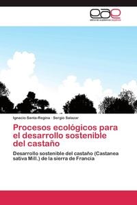 Produktbild: Procesos ecol&oacute;gicos para el desarrollo sostenible del casta&ntilde;o