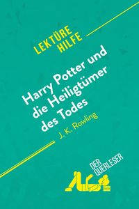 Bild vom Artikel Harry Potter und die Heiligtümer des Todes von J. K. Rowling (Lektürehilfe) vom Autor 