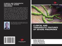 Produktbild: Clinical and Therapeutic Features Of Severe Pneumonia