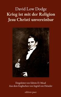 Produktbild: Krieg ist mit der Religion Jesu Christi unvereinbar