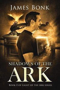 Produktbild: Shadows of the Ark (Light of the Ark, #2)