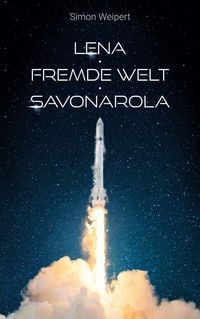 Produktbild: Lena - Fremde Welt - Savonarola