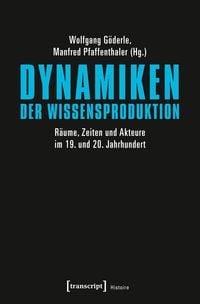 Produktbild: Dynamiken der Wissensproduktion