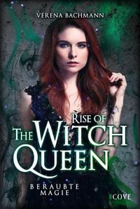 Produktbild: Rise of the Witch Queen. Beraubte Magie