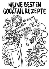 Produktbild: Meine besten Cocktail Rezepte zum Selberschreiben