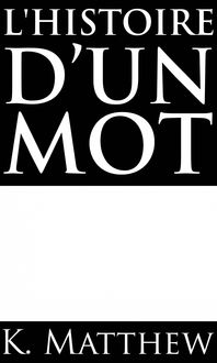 Produktbild: L'Histoire d'un mot