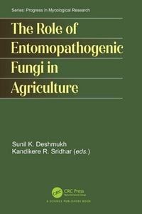 Produktbild: The Role of Entomopathogenic Fungi in Agriculture