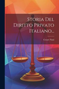 Produktbild: Storia Del Diritto Privato Italiano...