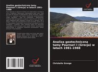 Produktbild: Analiza geotechniczna tamy Pournari I (Grecja) w latach 1981-1988