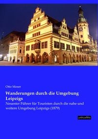 Produktbild: Wanderungen durch die Umgebung Leipzigs