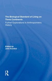 Produktbild: The Biological Standard Of Living On Three Continents