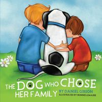 Produktbild: The Dog Who Chose Her Family