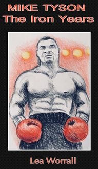 Produktbild: Mike Tyson: The Iron Years (The Heavyweights)