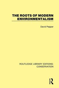 Produktbild: The Roots of Modern Environmentalism