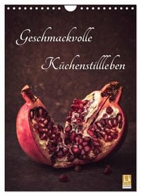 Produktbild: Geschmackvolle K&uuml;chenstillleben (Wandkalender 2027 DIN A4 hoch), CALVENDO Monatskalender