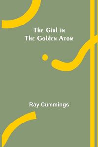 Produktbild: The Girl in the Golden Atom