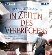 Produktbild: In Zeiten des Verbrechens. Max Hellers erster Fall