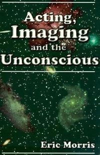 Produktbild: Acting, Imaging and the Unconscious
