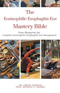 Produktbild: The Eosinophilic Esophagitis Eoe Mastery Bible