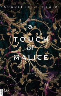 A Touch of Malice von Scarlett St. Clair