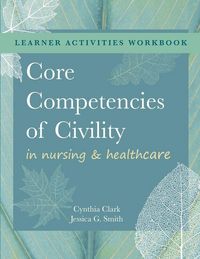 Produktbild: WORKBOOK for Core Competencies of Civility in Nursing & Healthcare