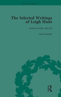 Produktbild: The Selected Writings of Leigh Hunt Vol 6