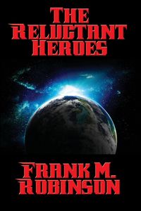 Produktbild: The Reluctant Heroes - A Positronic Book