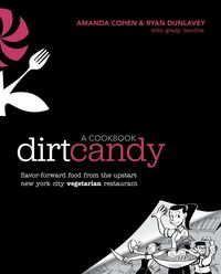 Produktbild: Dirt Candy: A Cookbook